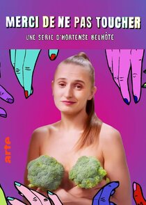 Merci de ne pas toucher ! poster