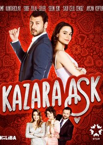 Kazara Aşk poster
