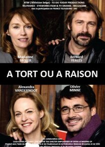 À Tort ou à Raison poster