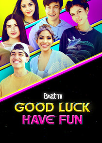 Good Luck Have Fun poster