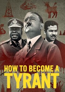 How to Become a Tyrant poster