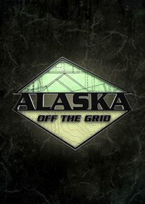 Alaska Off the Grid poster