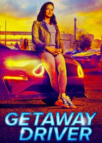 Getaway Driver poster