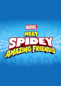 Meet Spidey and His Amazing Friends poster