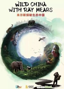 Wild China with Ray Mears poster