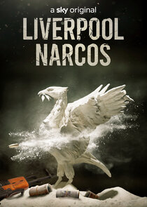 Liverpool Narcos poster