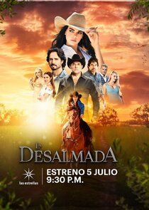 La Desalmada poster