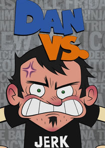 Dan vs. poster