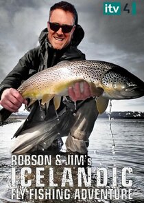 Robson and Jim's Icelandic Fly-Fishing Adventure poster