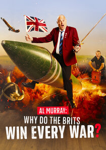 Al Murray: Why Do the Brits Win Every War? poster