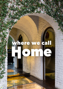 Where We Call Home poster