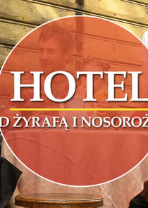 Hotel pod żyrafą i nosorożcem poster