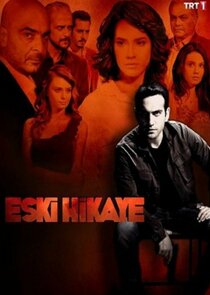 Eski Hikâye poster