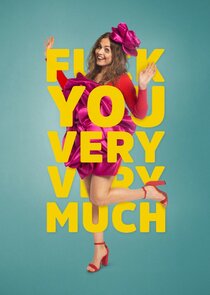 F*** you very, very much poster
