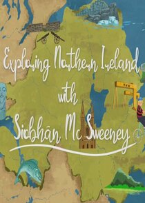 Exploring Northern Ireland with Siobhán McSweeney poster