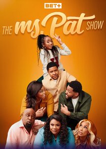 The Ms. Pat Show poster