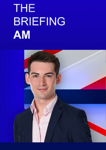 The Briefing with Tom Harwood poster