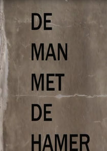 De Man met de Hamer poster