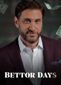 Bettor Days poster