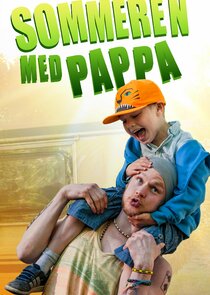Sommeren med pappa poster