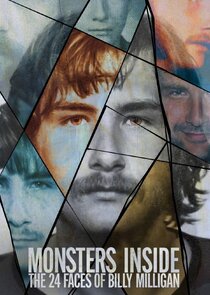 Monsters Inside: The 24 Faces of Billy Milligan poster