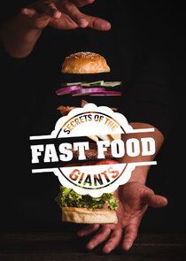 Secrets of the Fast Food Giants poster