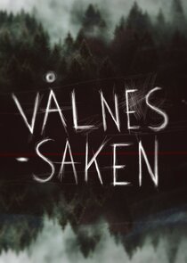 Vålnes-saken poster