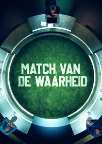 Match Van De Waarheid poster