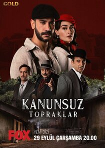 Kanunsuz Topraklar poster