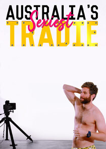 Australia's Sexiest Tradie poster