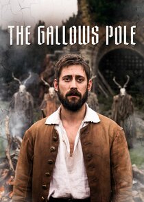 The Gallows Pole - This Valley Will Rise poster