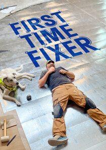First Time Fixer poster