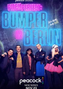 Pitch Perfect: Bumper in Berlin poster