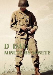 D-Day: Minute by Minute poster