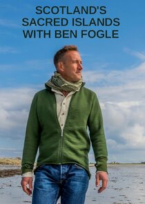 Scotland's Sacred Islands with Ben Fogle poster