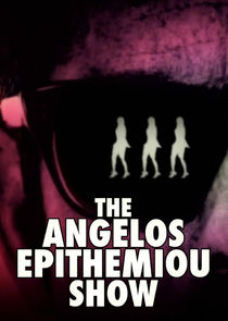 The Angelos Epithemiou Show poster