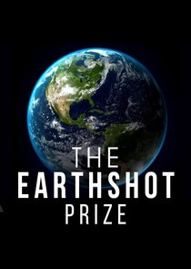 The Earthshot Prize: Repairing Our Planet poster