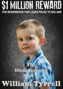 7NEWS: The Disappearance of William Tyrrell poster
