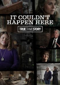 True Crime Story: It Couldn't Happen Here poster