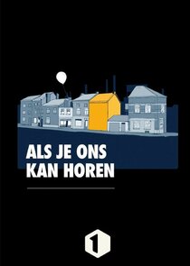 Als Je Ons Kan Horen poster