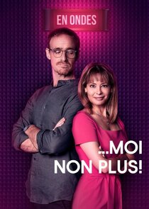 ... Moi non plus poster