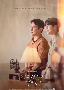 Would You Like a Cup of Coffee? poster