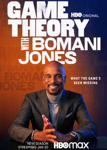 Game Theory with Bomani Jones poster