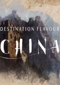 Destination Flavour China poster