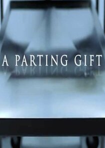 A Parting Gift poster