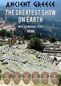 Ancient Greece: The Greatest Show on Earth poster