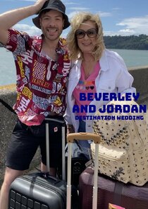 Beverley and Jordan: Destination Wedding poster