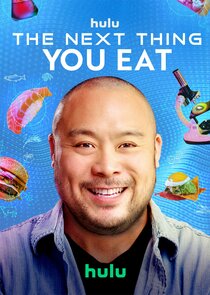 The Next Thing You Eat poster