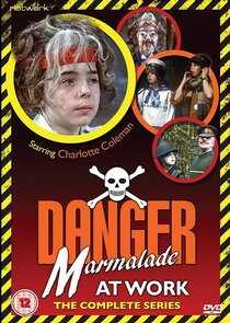 Danger: Marmalade at Work poster