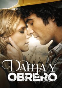 Dama y Obrero poster